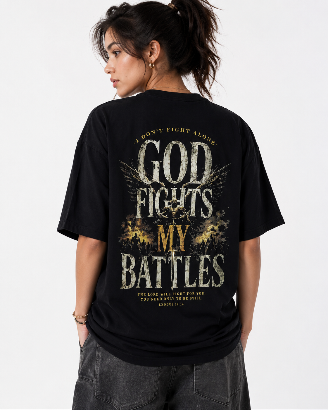 GOD FIGHTS MY BATTLES — Unisex Oversized T-Shirt