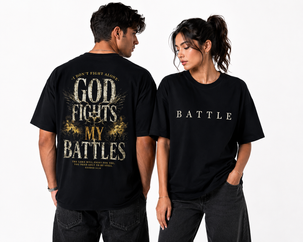 GOD FIGHTS MY BATTLES — Unisex Oversized T-Shirt