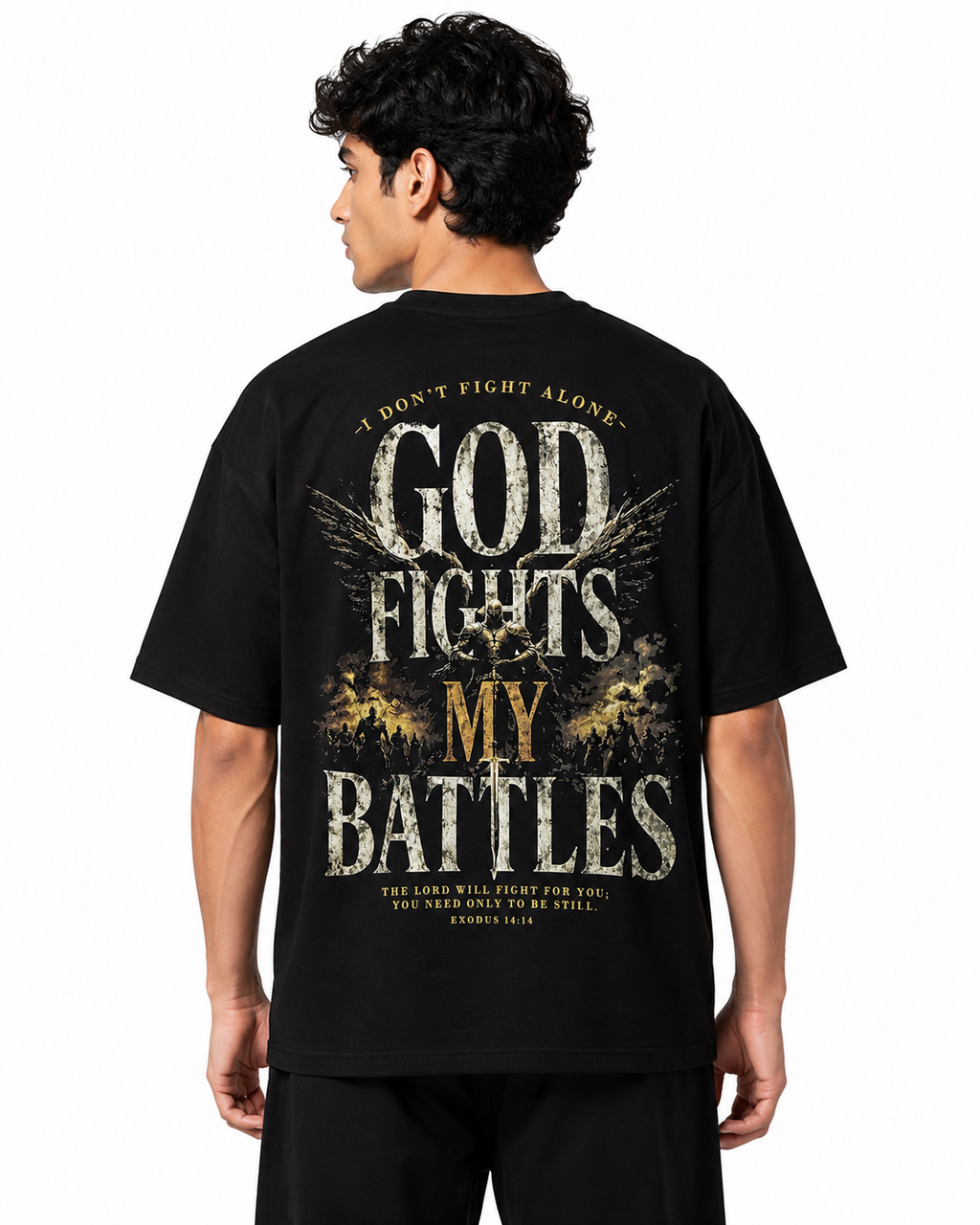 GOD FIGHTS MY BATTLES — Unisex Oversized T-Shirt